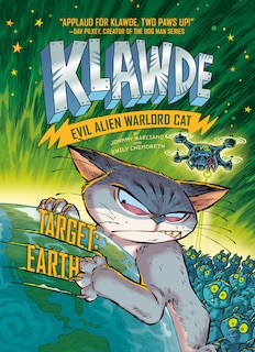 Front cover_Klawde: Evil Alien Warlord Cat: Target: Earth #4