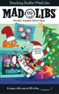 Stocking Stuffer Mad Libs: World's Greatest Word Game by Leigh Olsen
