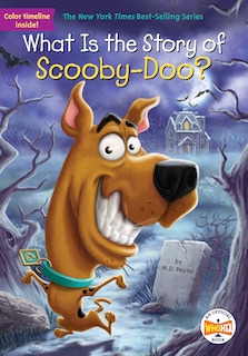 Front cover_What Is The Story Of Scooby-doo?