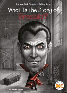 Front cover_What Is The Story Of Dracula?