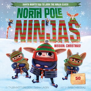 Front cover_North Pole Ninjas: Mission: Christmas!
