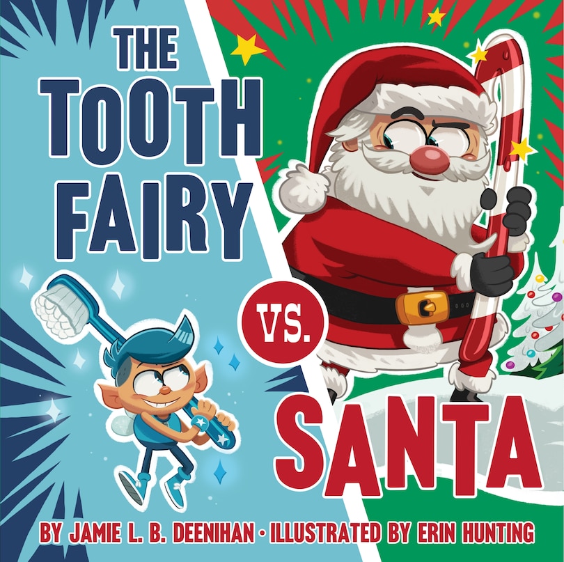 Front cover_The Tooth Fairy Vs. Santa