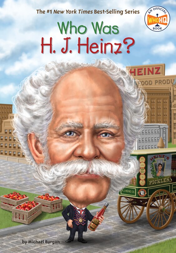 Front cover_Who Was H. J. Heinz?