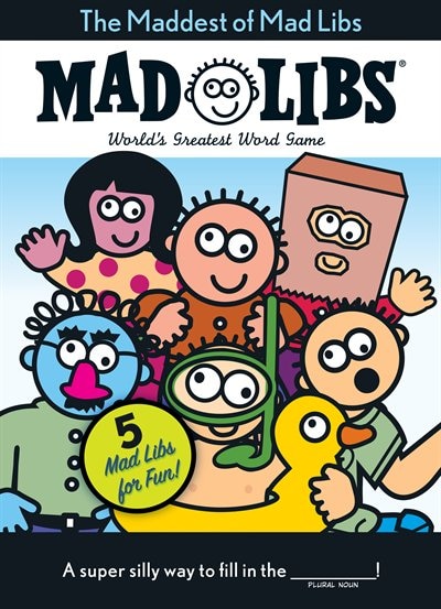 Front cover_The Maddest Of Mad Libs