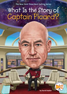 Front cover_What Is the Story of Captain Picard?