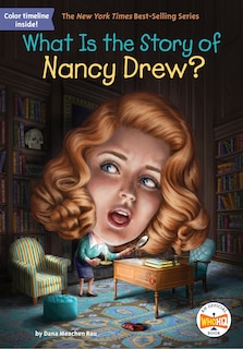 Front cover_What Is The Story Of Nancy Drew?