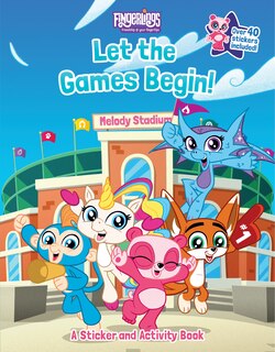Couverture_Fingerlings: Let The Games Begin! A Sticker And Activity Book