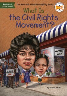 Couverture_What Is The Civil Rights Movement?
