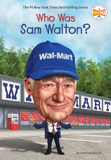 Front cover_Who Was Sam Walton?