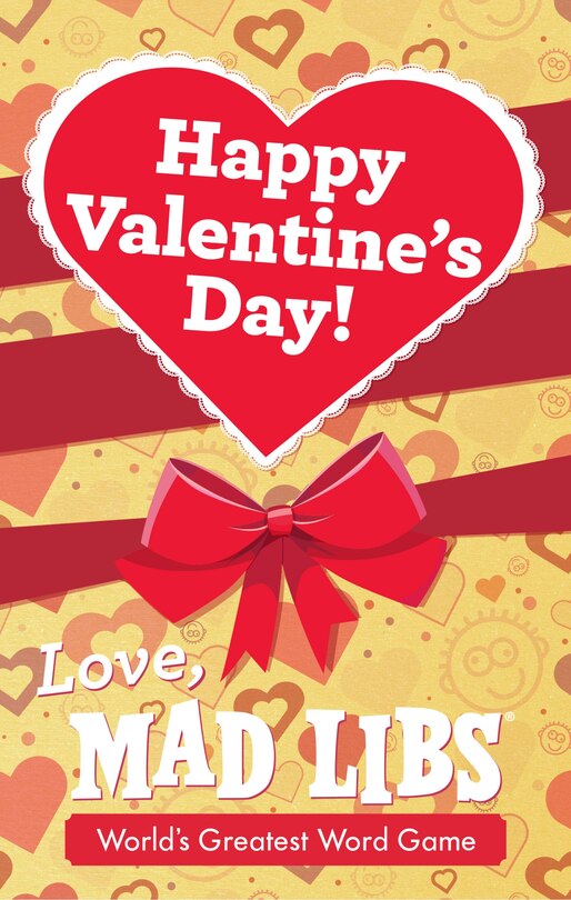 Couverture_Happy Valentine's Day! Love, Mad Libs