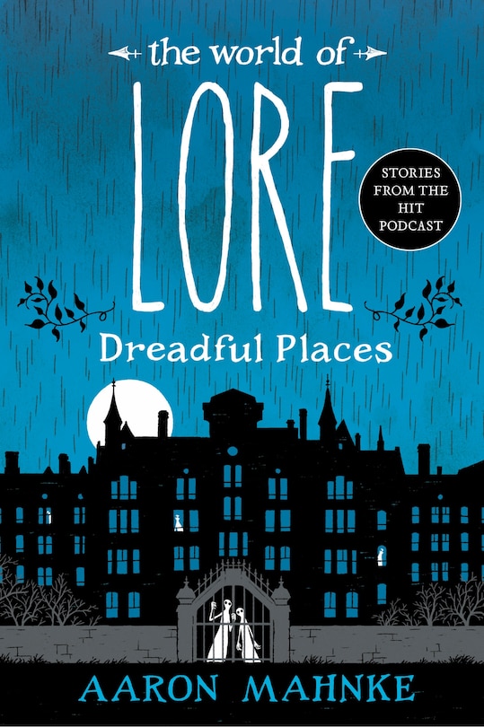 Front cover_The World of Lore: Dreadful Places