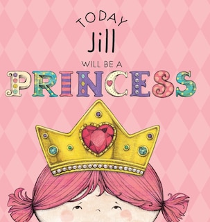 Front cover_Today Jill Will Be a Princess