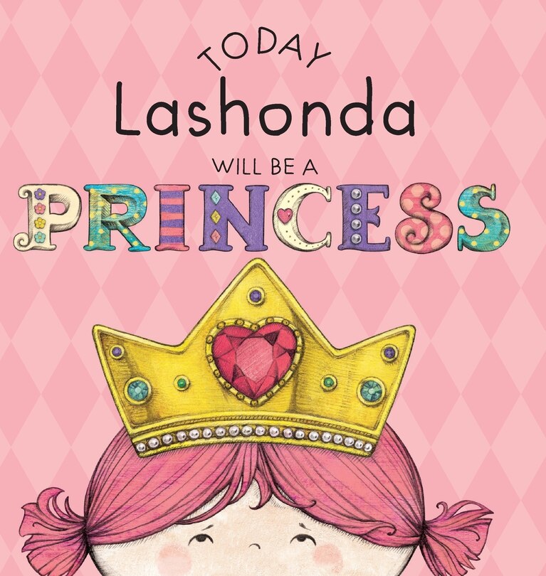 Front cover_Today Lashonda Will Be a Princess