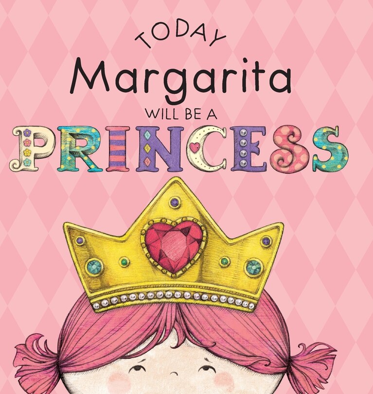 Front cover_Today Margarita Will Be a Princess