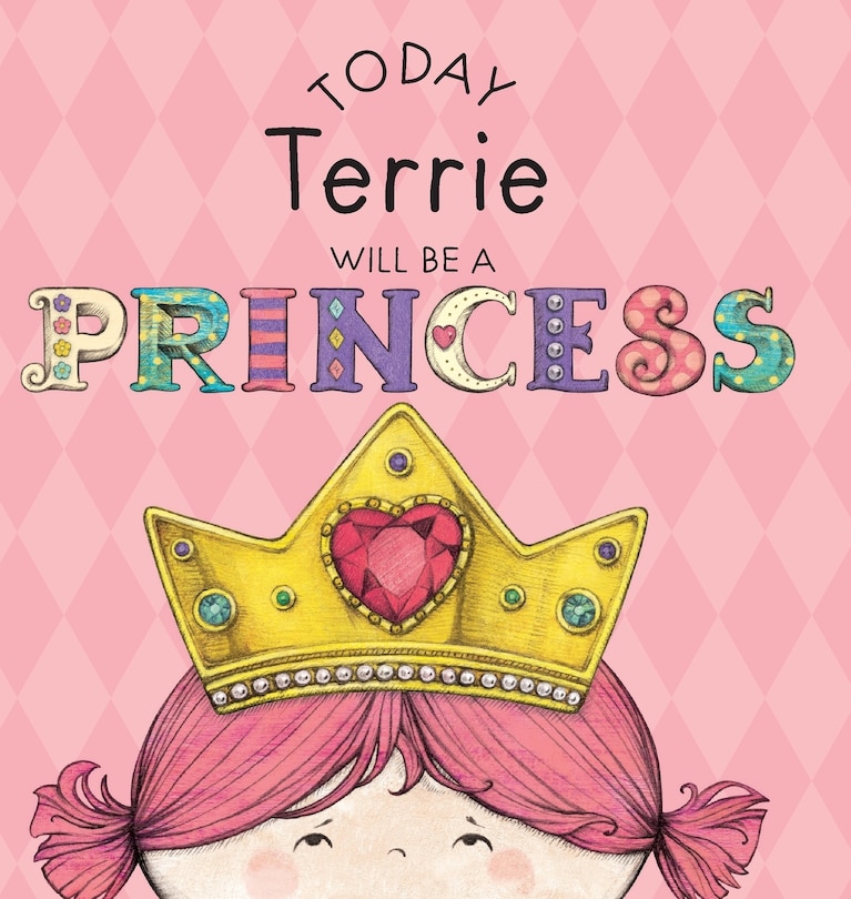 Front cover_Today Terrie Will Be a Princess