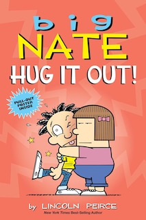 Front cover_Big Nate: Hug It Out!