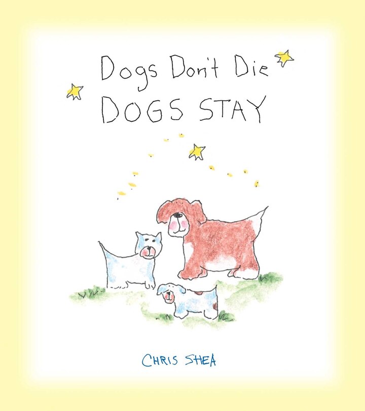 Couverture_Dogs Don't Die Dogs Stay