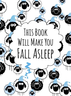 Front cover_This Book Will Make You Fall Asleep