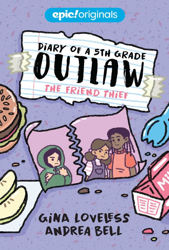 Front cover_The Friend Thief (diary Of A 5th Grade Outlaw Book 2)