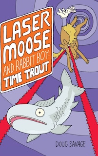 Front cover_Laser Moose And Rabbit Boy