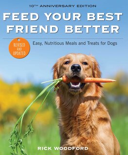 Front cover_Feed Your Best Friend Better, Revised Edition