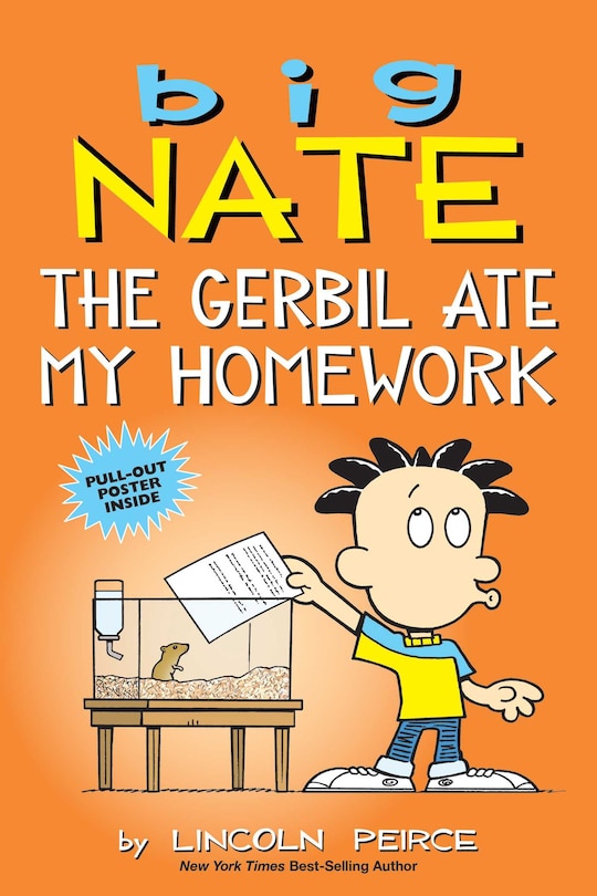 Front cover_Big Nate: The Gerbil Ate My Homework