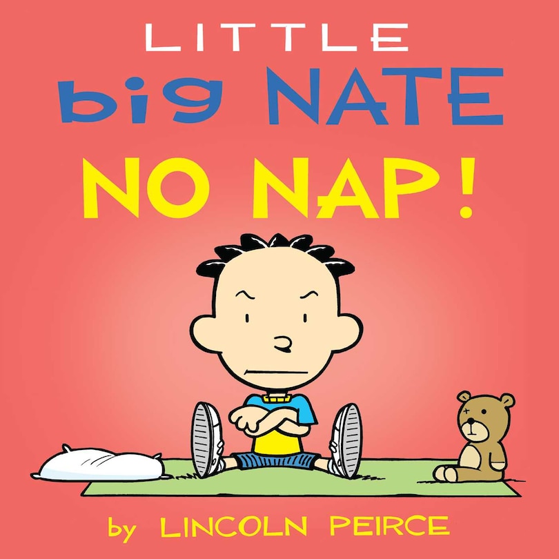 Front cover_Little Big Nate: No Nap!