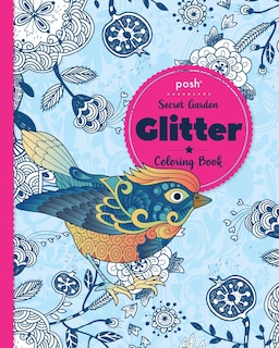 Front cover_Posh Glitter Coloring Book Secret Garden