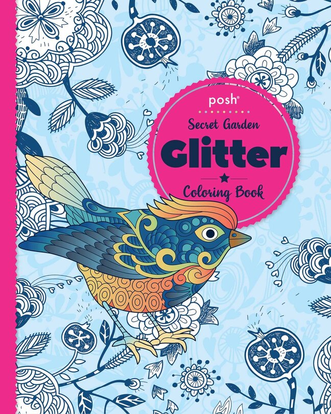 Front cover_Posh Glitter Coloring Book Secret Garden