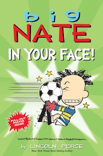 Front cover_Big Nate: In Your Face!