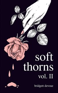 Front cover_Soft Thorns Vol. II