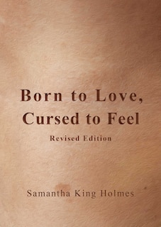 Front cover_Born to Love, Cursed to Feel Revised Edition