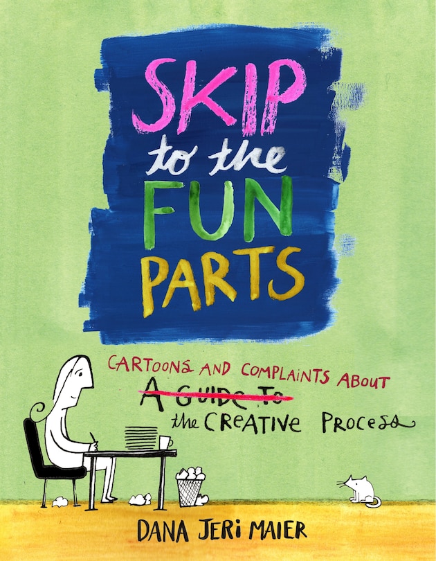 Front cover_Skip to the Fun Parts
