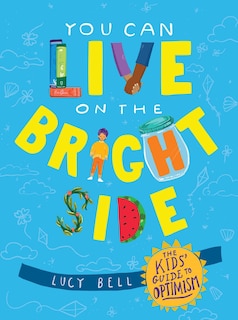 Front cover_You Can Live On The Bright Side