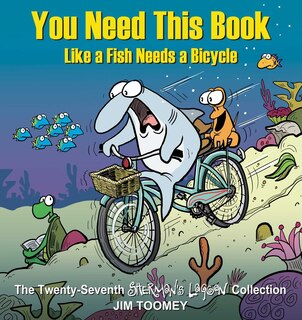 Couverture_You Need This Book Like a Fish Needs a Bicycle