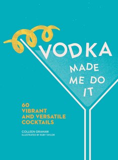 Front cover_Vodka Made Me Do It
