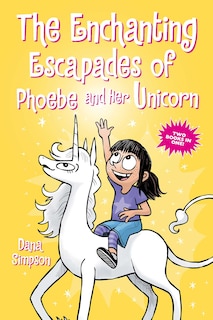 Couverture_The Enchanting Escapades of Phoebe and Her Unicorn