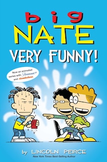 Big Nate: Very Funny!: Two Books In One