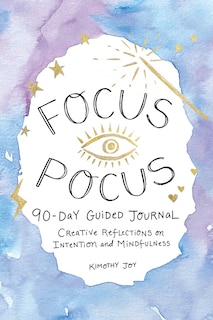 Front cover_Focus Pocus 90-Day Guided Journal