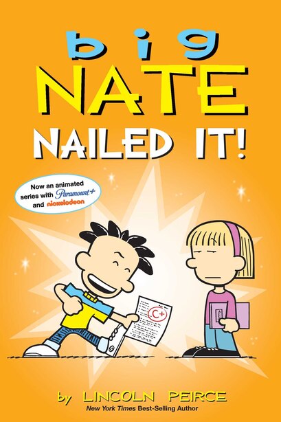 Big Nate: Nailed It! de Lincoln Peirce