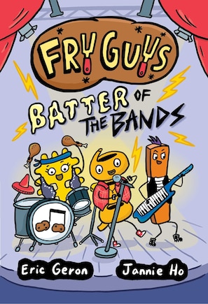 Fry Guys: Batter of the Bands