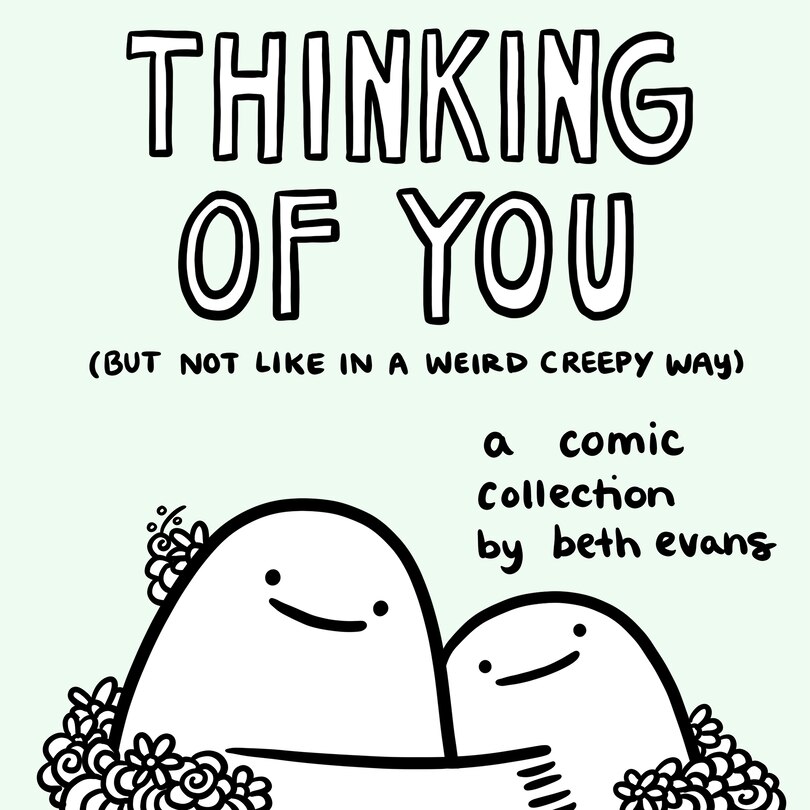 Front cover_Thinking of You (but not like in a weird creepy way)