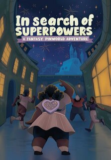 Front cover_In Search of Superpowers: A Fantasy Pin World Adventure
