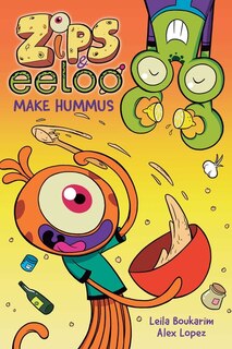 Front cover_Zips and Eeloo Make Hummus