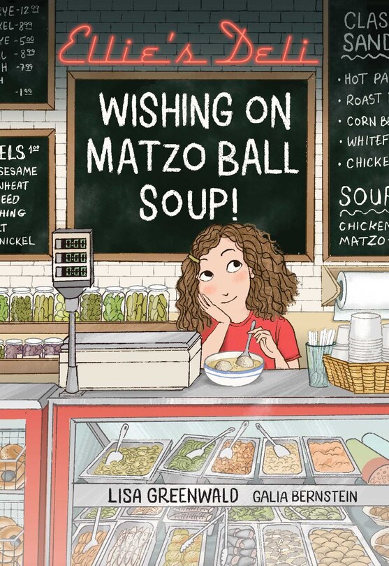 Front cover_Ellie's Deli: Wishing on Matzo Ball Soup!