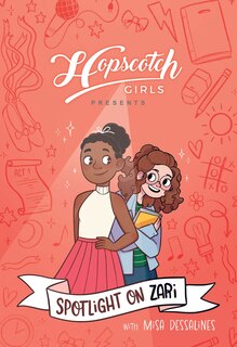 Couverture_Hopscotch Girls Presents: Spotlight on Zari (Volume 3)