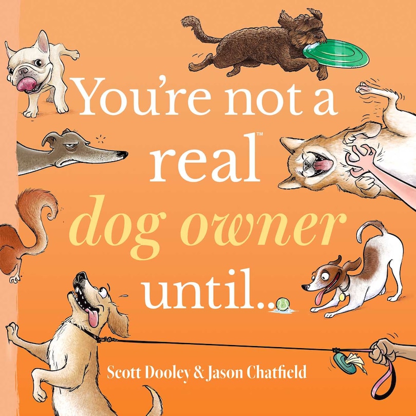 Couverture_You’re Not a Real Dog Owner Until…