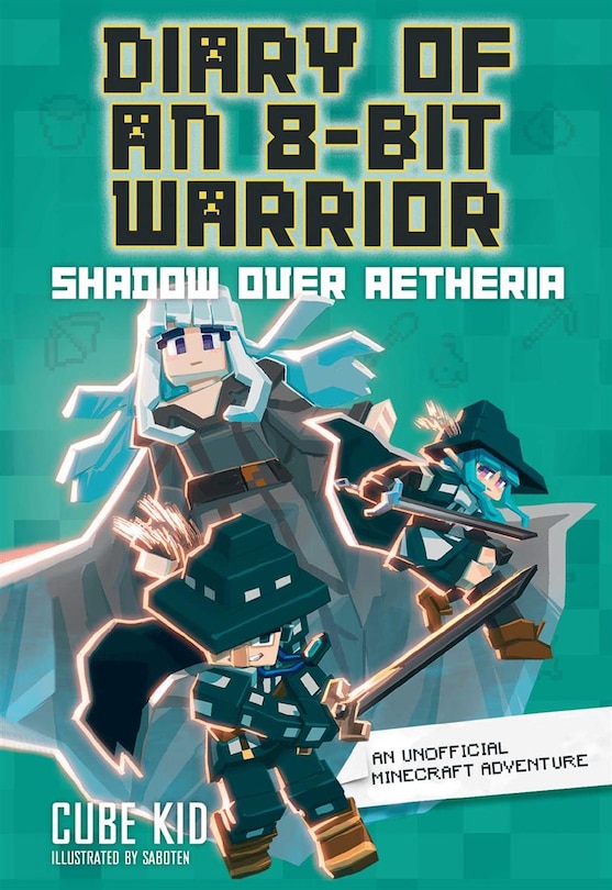 Front cover_Diary of an 8-Bit Warrior: Shadow Over Aetheria