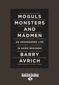 Front cover_Moguls, Monsters and Madmen