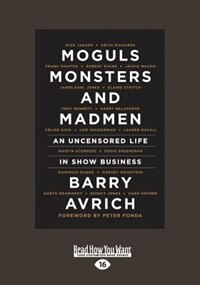 Front cover_Moguls, Monsters and Madmen